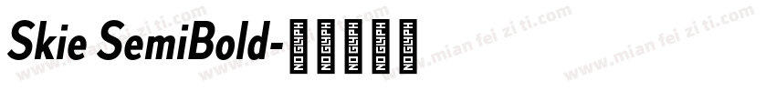 Skie SemiBold字体转换
